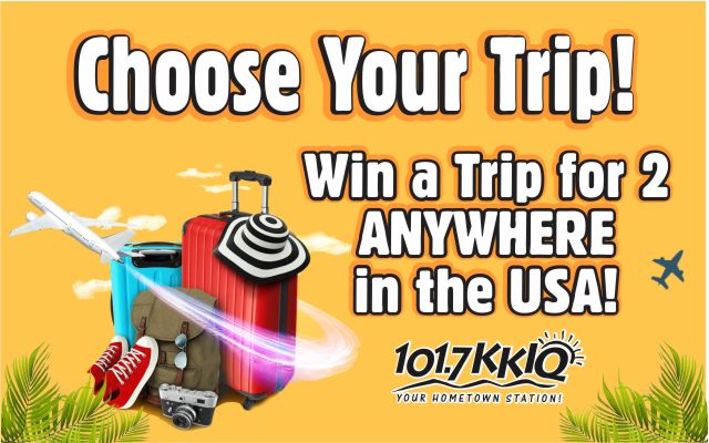 101.7 KKIQ’s – Choose Your Trip!